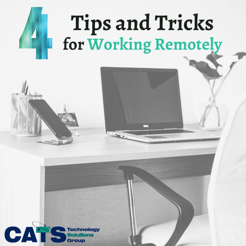 Tips and Tricks for Working Remotely